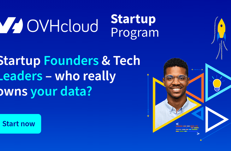 Scale on Sovereign Cloud with the OVHcloud Startup Program 2025 – No Equity Taken!